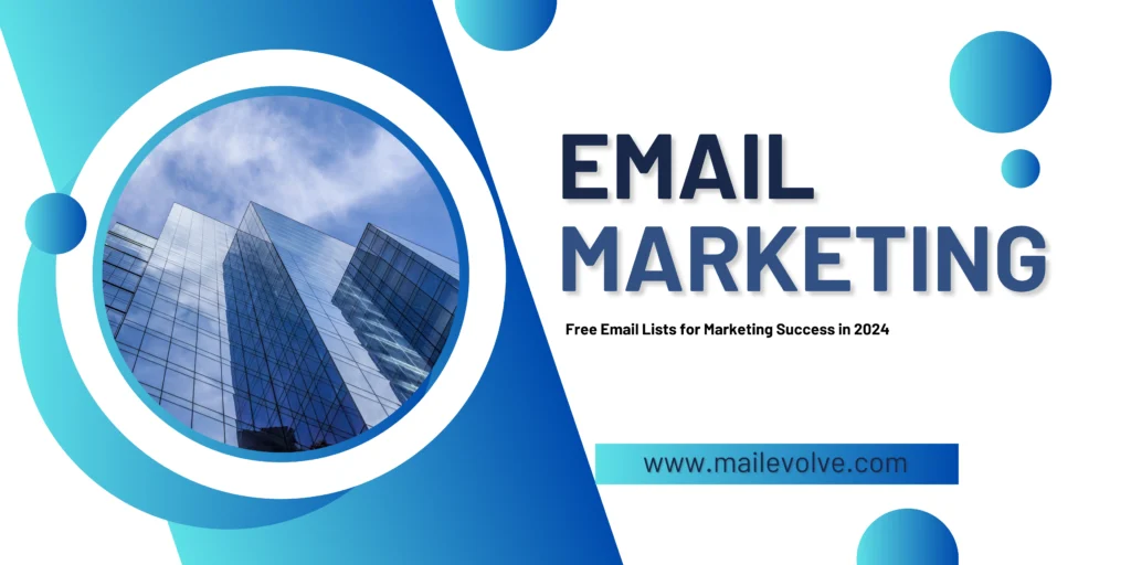 Free Email Lists for Marketing Success