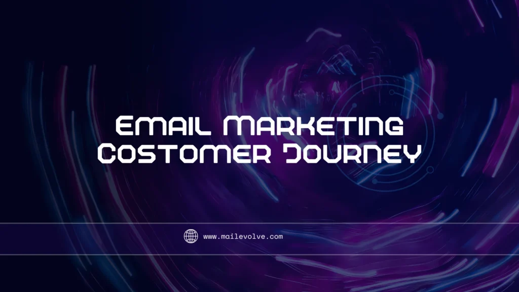 Email Marketing Customer Journey