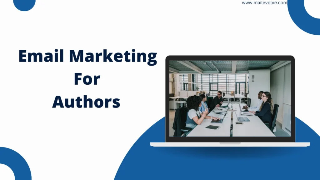 Email Marketing for Authors