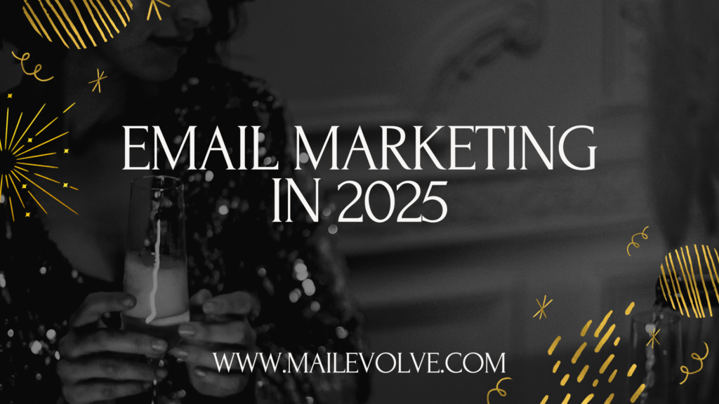 Email marketing 2025